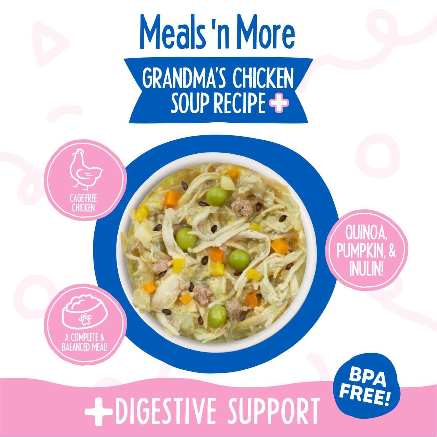 Weruva Dog Meals 'N More Natural Grandma's Chicken Soup Recipe Plus Digestive Support Wet Dog Food